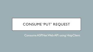 23 - Consume PUT Request using HttpClient | ASP.Net Web API