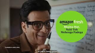 Amazon Fresh - Nahi Toh Mehenga Padega | Quality | Hindi | 30s