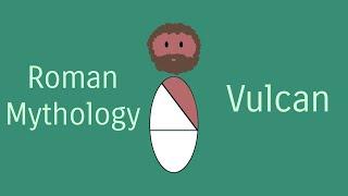 Roman Mythology - Vulcan, God of Fire and Smithing
