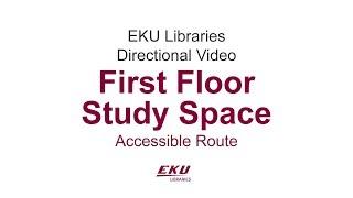 First Floor Study Space - Accessible Directions