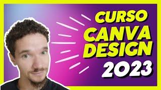 Curso de Canva Design 2023 | Gratuito e Completo - Aula 01