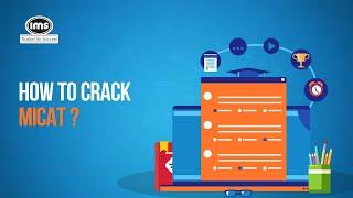 How to crack MICAT | IMS India