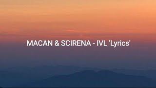 MACAN & SCIRENA - IVL 'Lyrics'