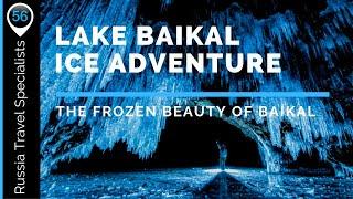 Lake Baikal Ice Adventure | Tours in Russia - Siberia