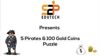 5 pirates and 100 gold coins