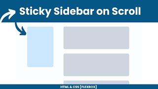 How to Make a DIV & Sidebar Sticky On Scrolling Using HTML & CSS | Sticky Sidebar