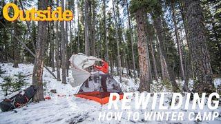 How to Camp in the Winter Without Dying | Outside