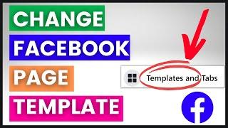 How To Change Facebook Page Template? [in 2024]