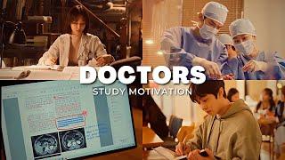 Doctors 🩺 Study Motivation (kdrama)