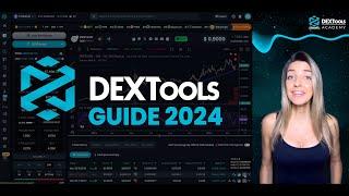 LATEST UPDATE!!! Mastering DeFi Trading: The Quick and Complete DEXTools Tutorial for 2024  