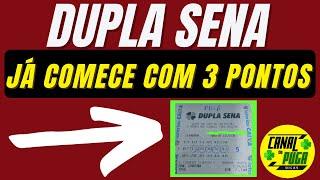 DICA DUPLA SENA - PRA JÁ COMEÇAR COM 3 PONTOS