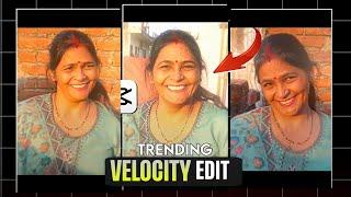 "CapCut Trending Velocity Edit Tutorial - Easy & Fast Guide"