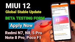 Miui 12 Global Stable Update beta testing form started | Redmi note 7, note 8 Pro, F1, 7 Pro Miui 12