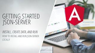 json-server - How to Install, Create Data, and Run json-server Locally [Making App]