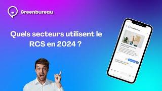 QUELS SECTEURS UTILISENT LE RCS EN 2024 ?