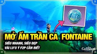 Hướng Dẫn Mở Ấm Trần Ca Fontaine Trong 2 Phút, Ấm Fontaine Đẹp Thật