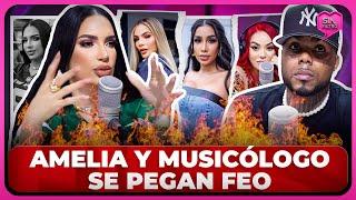 AMELIA Y MUSICÓLOGO SE PEGAN FEO POR PONERLA DEBAJO DE OTRAS BATURRAS