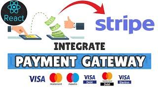 Stripe Payment Gateway Integration in React JS | Pre-built Checkout Page | 100% Working