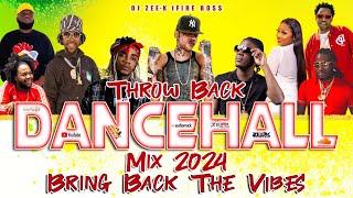 Throwback Dancehall Mixtape 2024 | Bring Back Di Vibes | Masicka, Alkaline, Vybz Kartel, Aidonia