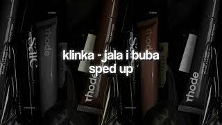 klinka | sped up