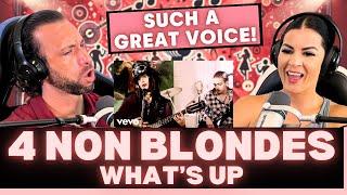 WOW! CAN YOU SAY CAPTIVATING?! First Time Reaction to 4 Non Blondes - What's Up!