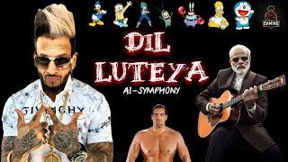 DIL LUTEYA | DJ MRA AI SYMPHONY | JAZZY B | MODI JI | SHINCHAN | AJJUBHAI | VEGETA | DORAEMON