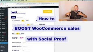 Increase WooCommerce sales with social proof - The Boost Plugin