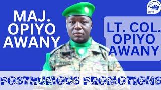 Breaking: Gen. Otema's Brother, Opiyo Awany Posthumously Promoted To Lt. Colonel