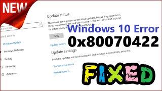 0x80070422 Fixed | Windows Store OR Update Error in Windows 10 \ 8 \ 7