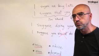 Suggestions (Should, Suggest, Insist, Advise, Move and Demand) - English Lessons