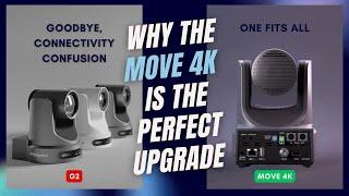 Why the PTZOptics Move 4K is the perfect upgrade!