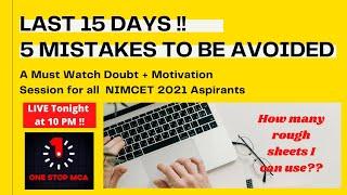 #nimcet # mca LAST 15 DAYS PLAN NIMCET 2021 | 5 MISTAKES TO BE AVOIDED IN NIMCET CBT | @OneStop MCA