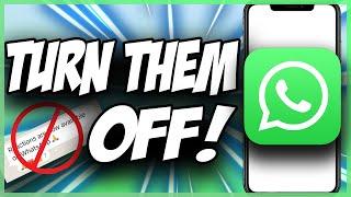 How to turn off WhatsApp Reaction Notifications  Quick & Easy 2022