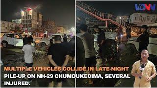 Multiple Vehicles Collide in Late-Night Pile-up on NH-29 chumoukedima, Several Injured.