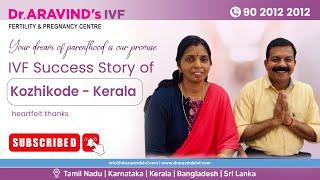 Kozhikode Happy Couples | IVF success Stories | Dr Aravind's IVF Centre