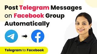 How to Post Telegram Messages on Facebook Group | Telegram Facebook Integration