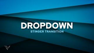 Dropdown Stinger Transition — After Effects Template