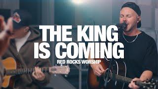 RED ROCKS WORSHIP - The King Is Coming: Song Session