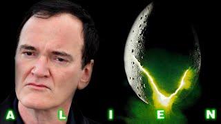 Quentin Tarantino on Alien