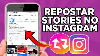 Como repostar Stories no Instagram (Rápido e Fácil)