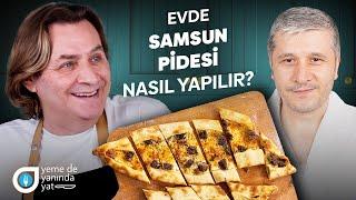 MERDANESİZ SAMSUN PİDE TARİFİ!