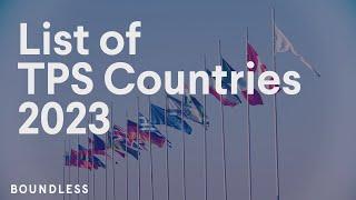 Current List of TPS (Temporary Protected Status) Countries in the U.S. | 2023