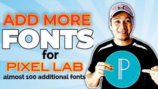 Add fonts on PixelLab 2021 tutorial