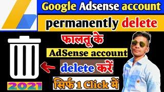 how to delete adsense account 2021 | delete adsense account