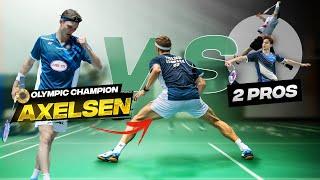 Olympic Champion Viktor Axelsen vs 2 Pros: Insane Badminton Duel! Nice Angle