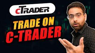 How to Trade on C-Trader | Step Traders