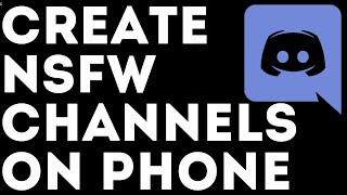 How To Create NSFW Channels on Discord Mobile - iPhone & Android