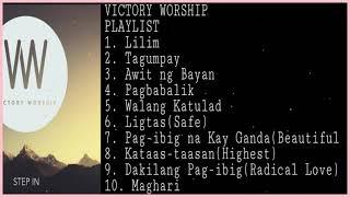 Worship song Playlist Lilim Tagumpay Awit ng Bayan Victory Worship Tagalog Songs