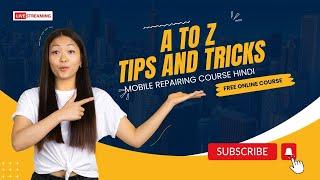 A to Z Mobile Phone Repairing Course For Free In Hindi | Online Mobile Repairing Course for Free