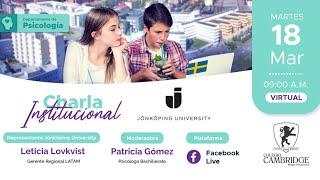 Charla Institucional: ¡JÖNKÖPING UNIVERSITY EN CAMBRIDGE! 